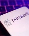 In race to build Google Chrome rival, why Perplexity’s fresh funding is crucial44