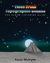TALES FROM TOPOGRAPHIC OCEANS: YES ALBUM LISTENING GUIDE Prog
