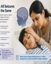 Beyond Regular Epilepsy: Understanding Rare Seizure Disorders in Children Beyond Regular Epilepsy: Understanding Rare Seizure Disorders in Children20