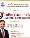 IIM Jammu to hold 9th Convocation on Apr 2 IIM Jammu to hold 9th Convocation on Apr 220