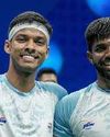 Satwik-Chirag in quarters; Prannoy, Sindhu bow out51
