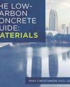 THE LOW- CARBON CONCRETE GUIDE: MATERIALS21