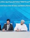 $300m Ibri III Solar IPP achieves financial close $300m Ibri III Solar IPP achieves financial close33