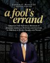 'A Fool's Errand' by Lonnie G. Bunch III., a crowning success