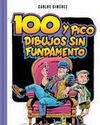 100 Y PICO DIBUJOS SIN FUNDAMENTO 100 Y PICO DIBUJOS SIN FUNDAMENTO82