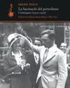 LA FASCINACIÓ DEL PERIODISME. CRÒNIQUES (1930-1936) LA FASCINACIÓ DEL PERIODISME. CRÒNIQUES (1930-1936)2