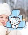 Cold weather and dental issues