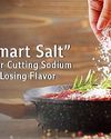 Cut sodium without losing flavor Cut sodium without losing flavor5