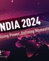 INDIA 2024 Rising Power, Defining Moments