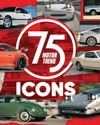 MOTORTREND CELEBRATES 75 YEARS OF EXCELLENCE