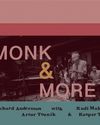 RICHARD ANDERSSON- Monk & More RICHARD ANDERSSON- Monk & More30