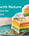 The Rise of Natural Food Colors: A Comprehensive Exploration