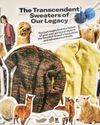 The Transcendent Sweaters Of Our Legacy1